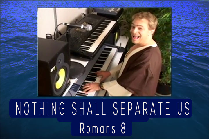 Nothing Shall Ever Separate Us (Romans 8) - JD Sebastian