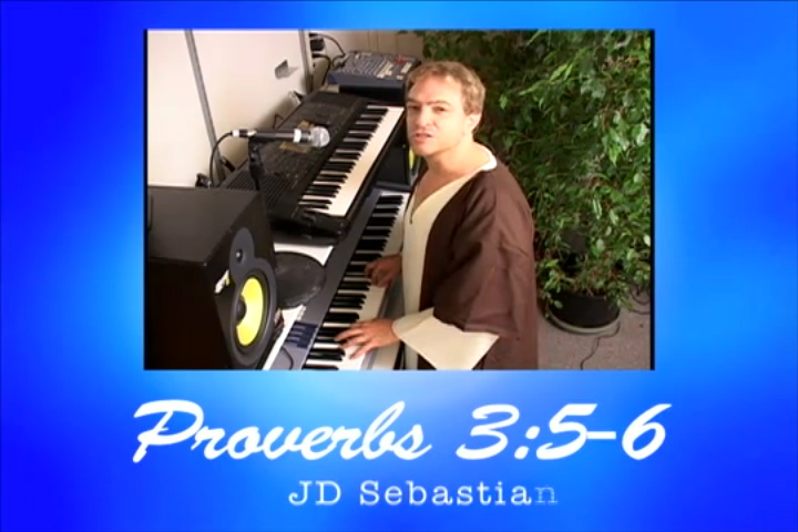 Trust In The Lord (Proverbs 35-6 Scripture Song) JD Sebastian